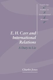 E. H. Carr and International Relations (inbunden)