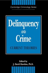 Delinquency and Crime (h�ftad)