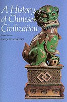 A History of Chinese Civilization (h�ftad)