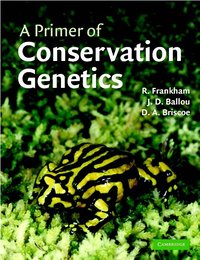 A Primer of Conservation Genetics (h�ftad)
