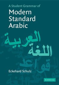 A Student Grammar of Modern Standard Arabic (h�ftad)