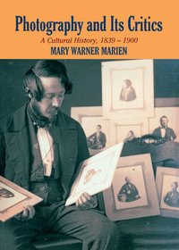 Photography and its Critics (h�ftad)