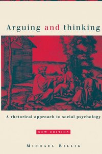 Arguing and Thinking (h�ftad)