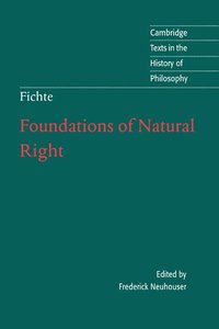 Foundations of Natural Right (inbunden)
