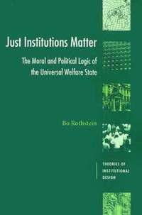 Just Institutions Matter (inbunden)
