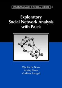 Exploratory Social Network Analysis with Pajek (h�ftad)