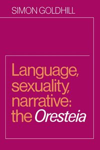 Language, Sexuality, Narrative (h�ftad)