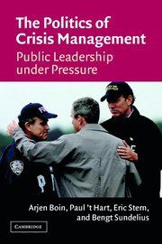 The Politics of Crisis Management (h�ftad)