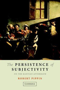 The Persistence of Subjectivity (h�ftad)