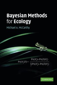 Bayesian Methods for Ecology (h�ftad)