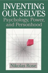 Inventing our Selves (h�ftad)