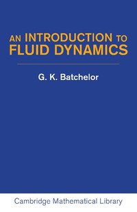 An Introduction to Fluid Dynamics (h�ftad)