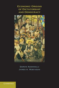 Economic Origins of Dictatorship and Democracy (inbunden)