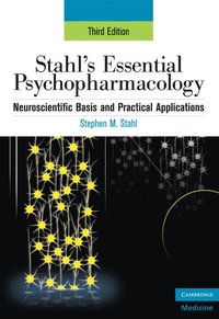Stahl's Essential Psychopharmacology (h�ftad)