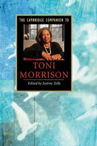 The Cambridge Companion to Toni Morrison (h�ftad)