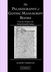 The Palaeography of Gothic Manuscript Books (h�ftad)