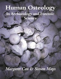 Human Osteology (h�ftad)