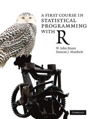 A First Course in Statistical Programming with R (h�ftad)
