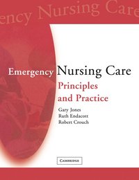Emergency Nursing Care (h�ftad)
