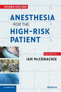 Anesthesia for the High-Risk Patient (h�ftad)
