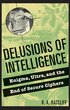 Delusions of Intelligence