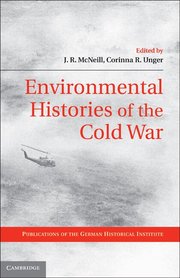 Environmental Histories of the Cold War (inbunden)