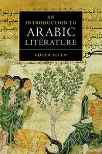 An Introduction to Arabic Literature (h�ftad)