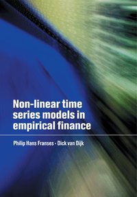 Non-Linear Time Series Models in Empirical Finance (h�ftad)