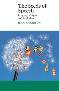 The Seeds of Speech (h�ftad)