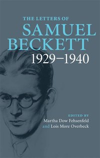 The Letters of Samuel Beckett: Volume 1, 1929-1940 (pocket)