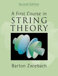 A First Course in String Theory (inbunden)