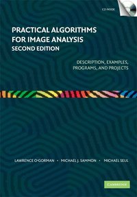 Practical Algorithms for Image Analysis with CD-ROM ()