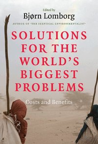 Solutions for the World's Biggest Problems (h�ftad)