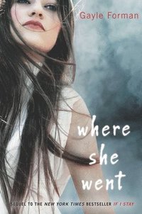Where She Went (inbunden)