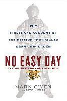No Easy Day: The Firsthand Account of the Mission That Killed Osama Bin Laden (inbunden)