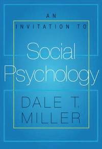 An Invitation to Social Psychology (h�ftad)