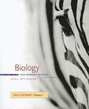 Biology, Preliminary Volume 1: The Dynamic Science (h�ftad)