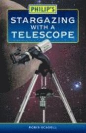 Philip's Stargazing with a Telescope (inbunden)