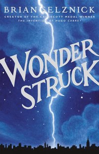 Wonderstruck (inbunden)