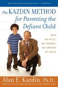 Kazdin Method For Parenting The Defiant Child
