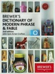 Brewer's Dictionary of Modern Phrase and Fable (inbunden)