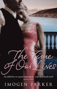 The Time of Our Lives (h�ftad)