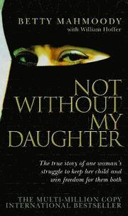 Not without My Daughter (h�ftad)