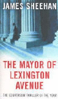 Mayor Of Lexington Avenue (h�ftad)