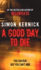 A Good Day to Die (h�ftad)