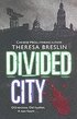 The Divided City