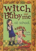 Witch Baby and Me at School (h�ftad)