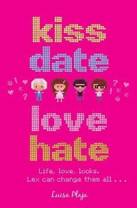 Kiss, Date, Love, Hate (h�ftad)