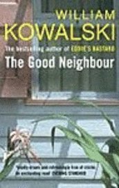 The Good Neighbour (h�ftad)