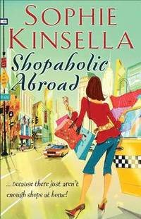 Shopaholic Abroad (h�ftad)